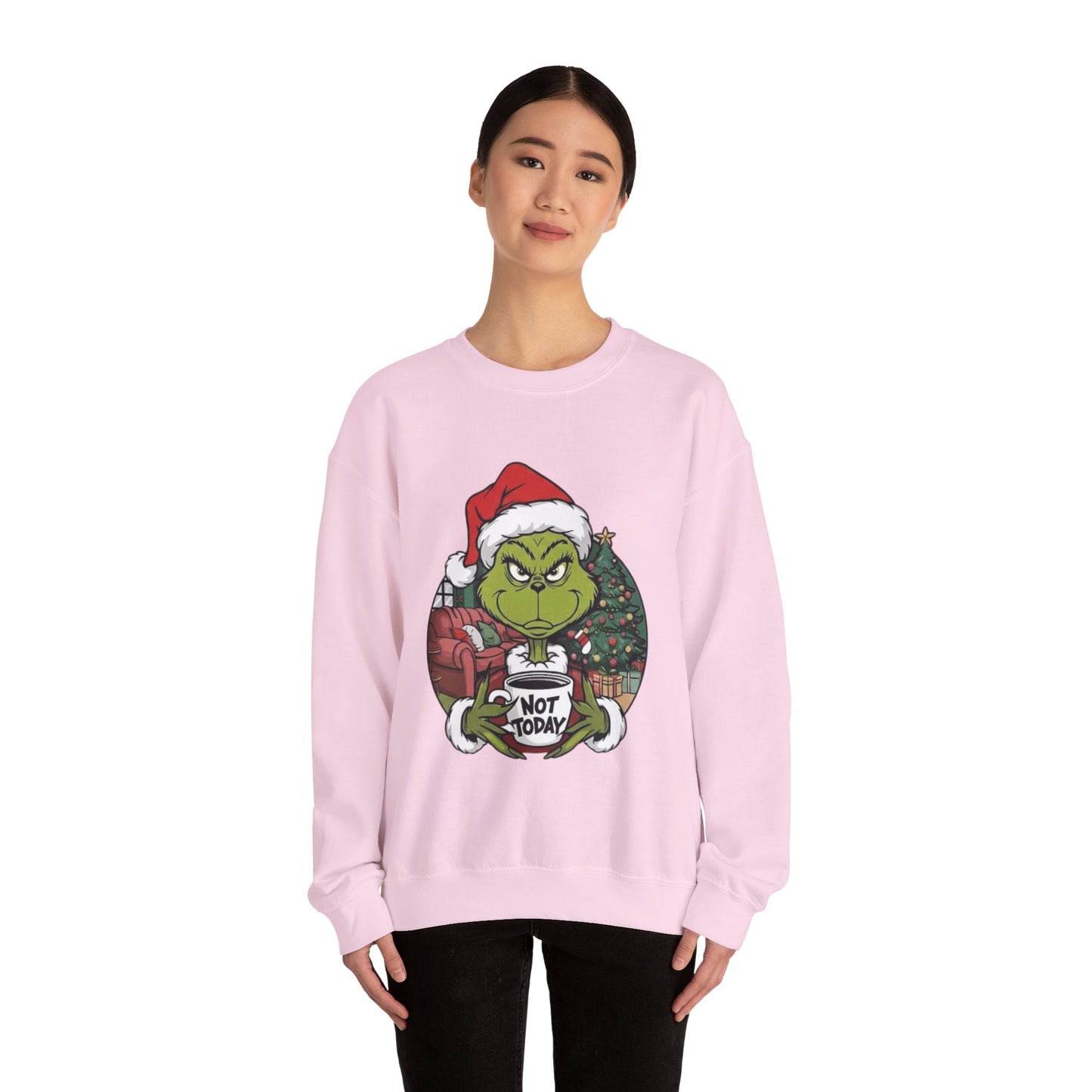 Grumpy Grinch Christmas Sweatshirt – 'Not Today' Holiday Crewneck