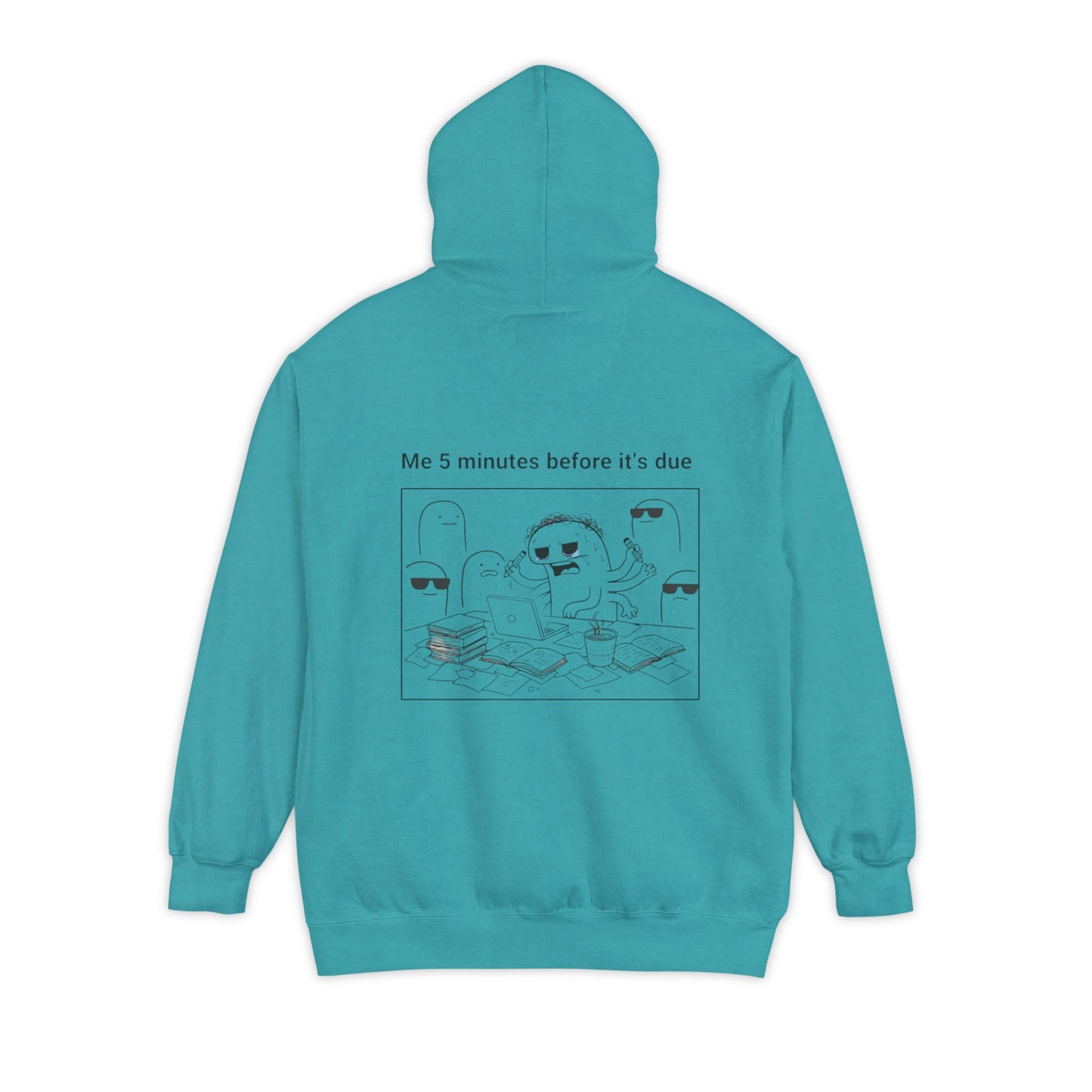 Procrastination Humor Hoodie - Unisex Garment-Dyed with Funny Assignment Prints