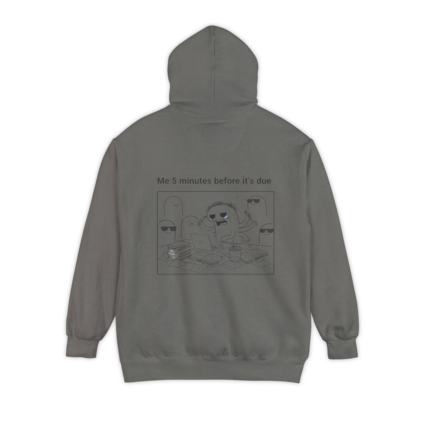 Procrastination Humor Hoodie - Unisex Garment-Dyed with Funny Assignment Prints