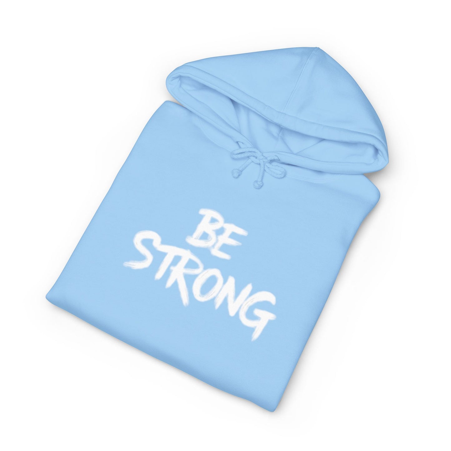 Empowering Unisex Hoodie - Be Strong & Never Give Up