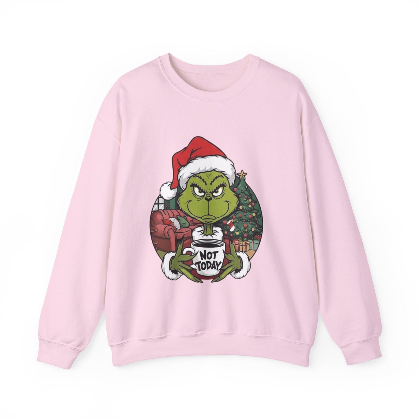 Grumpy Grinch Christmas Sweatshirt – 'Not Today' Holiday Crewneck
