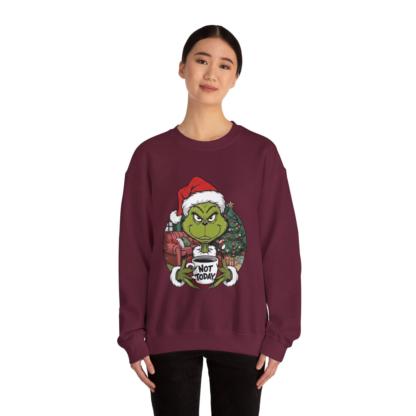 Grumpy Grinch Christmas Sweatshirt – 'Not Today' Holiday Crewneck